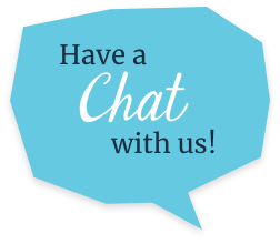 Have a Chat with us!