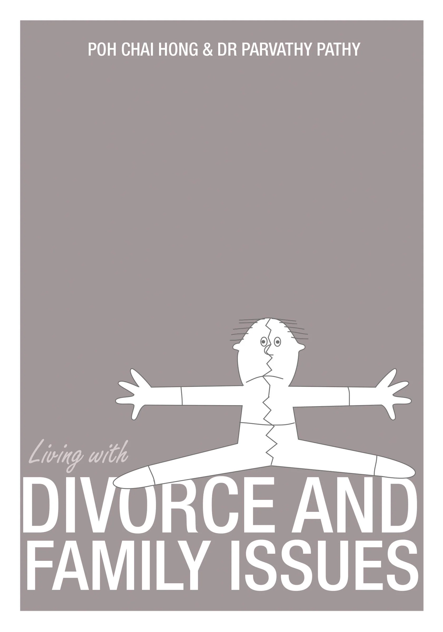 Living with Divorce and Family Issues