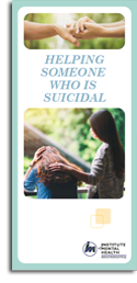 Helping Someone Who Is Suicidal