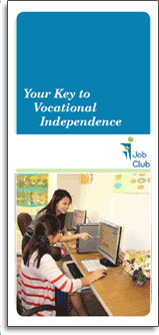 Your Key to Vocational Independence